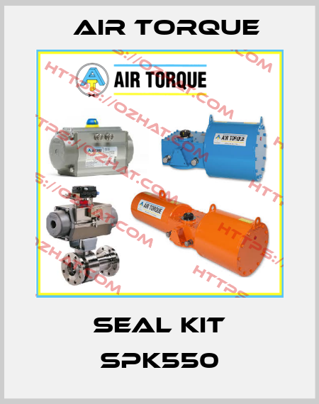 seal kit SPK550 Air Torque