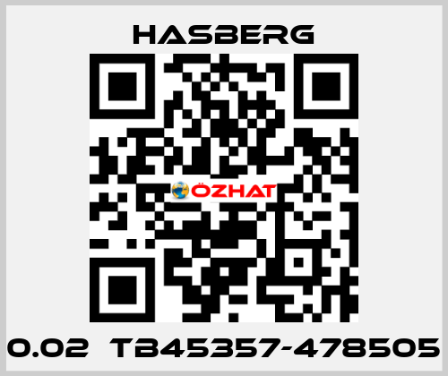 0.02	TB45357-478505 Hasberg