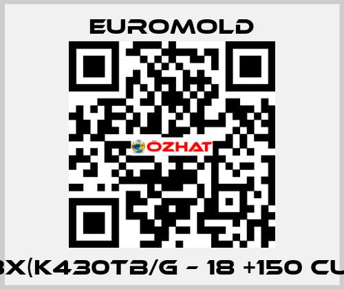 3x(K430TB/G – 18 +150 CU) EUROMOLD