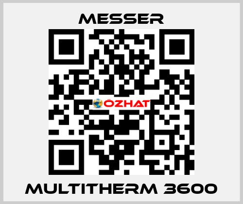 MultiTherm 3600 Messer