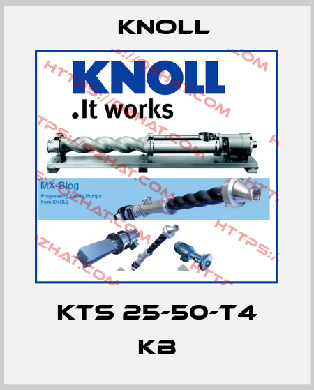 KTS 25-50-T4 KB KNOLL