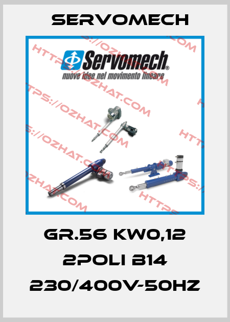 GR.56 KW0,12 2POLI B14 230/400V-50HZ Servomech