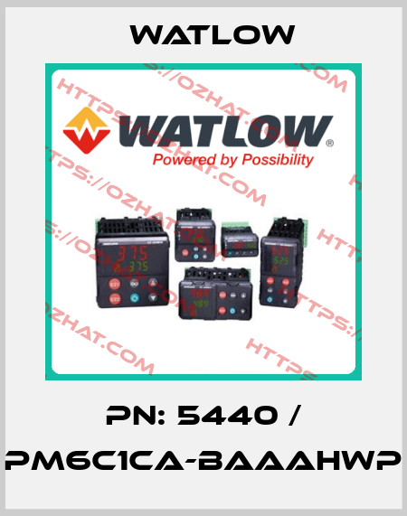 PN: 5440 / PM6C1CA-BAAAHWP Watlow