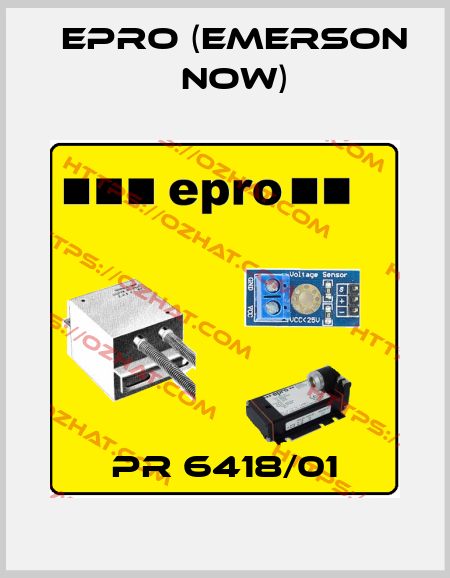 PR 6418/01 Epro (Emerson now)