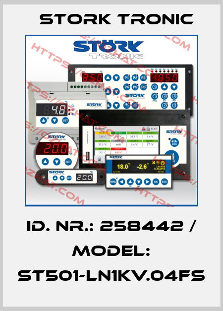 ID. NR.: 258442 / MODEL: ST501-LN1KV.04FS Stork tronic