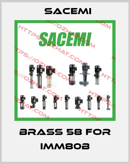 Brass 58 for IMM80B Sacemi