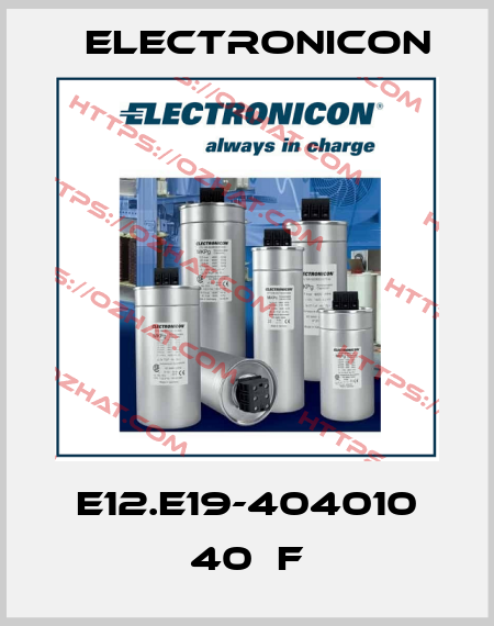 E12.E19-404010 40µF Electronicon