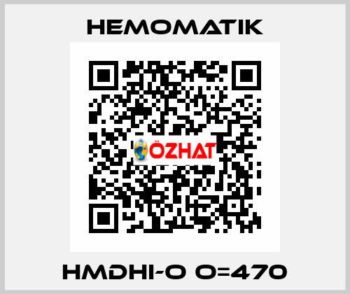 HMDHI-O O=470 Hemomatik