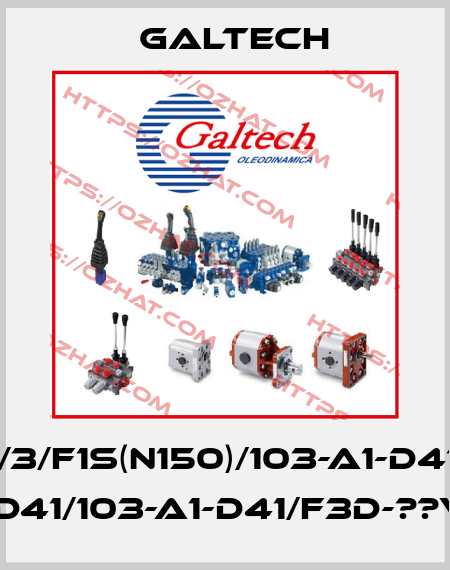 Q45/3/F1S(N150)/103-A1-D41/103 -A1-D41/103-A1-D41/F3D-??VDC Galtech