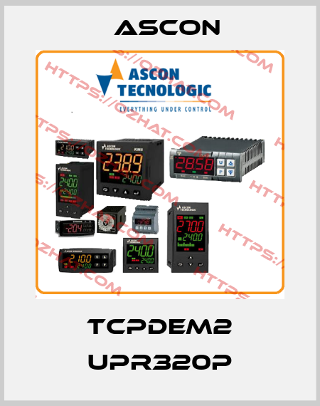 TCPDEM2 UPR320P Ascon