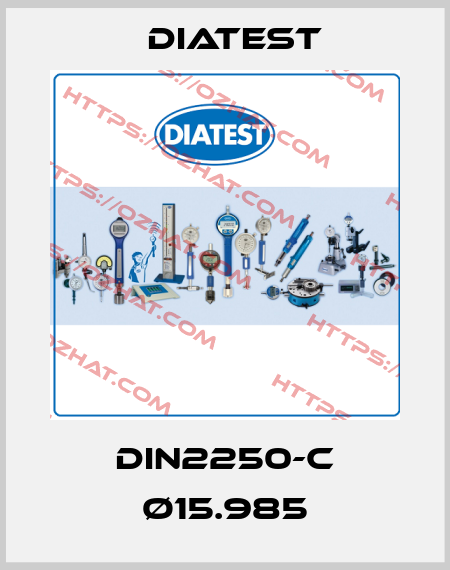 DIN2250-C Ø15.985 Diatest