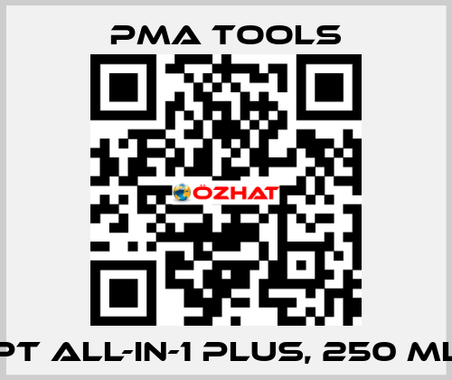 PT All-in-1 PLUS, 250 ml PMA tools