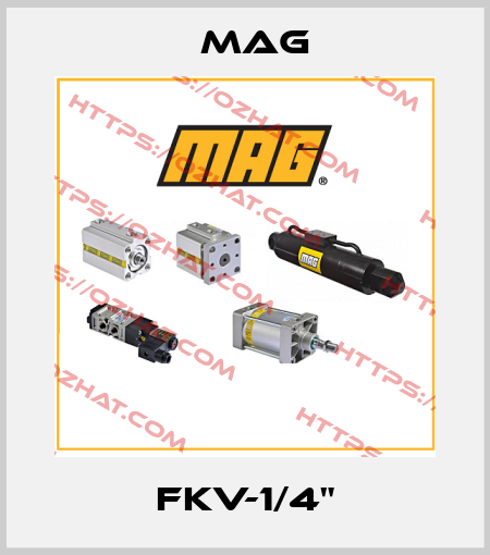 FKV-1/4" Mag