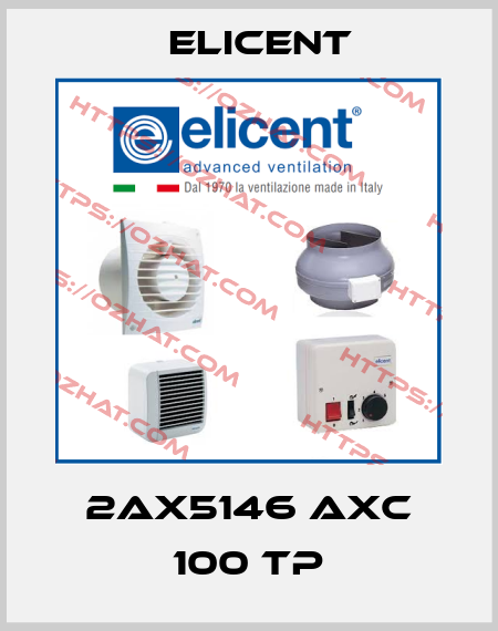 2AX5146 AXC 100 TP Elicent