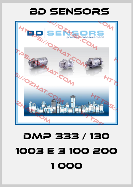 DMP 333 / 130 1003 E 3 100 200 1 000 Bd Sensors