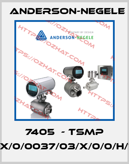 7405  - TSMP /M01/X/0/0037/03/X/0/0/H/15C/4 Anderson-Negele