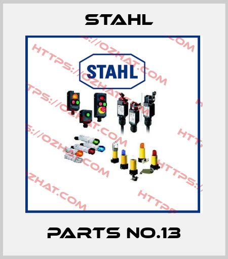 parts No.13 Stahl