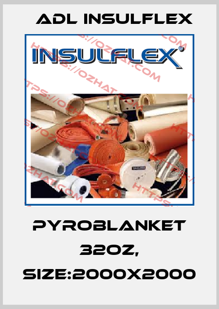 PYROBLANKET 32oz, Size:2000x2000 ADL Insulflex