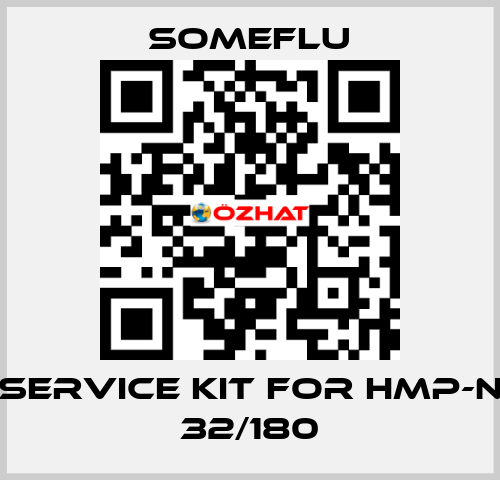 service kit for HMP-N 32/180 SOMEFLU