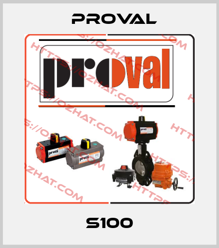 S100 Proval