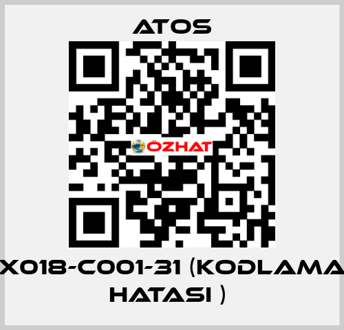 X018-C001-31 (KODLAMA HATASI )  Atos