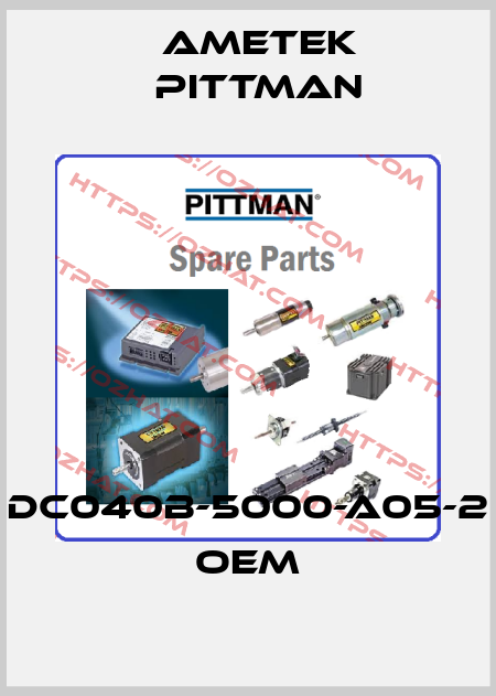 DC040B-5000-A05-2  oem Ametek Pittman