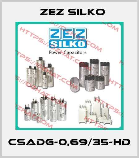 CSADG-0,69/35-HD ZEZ Silko