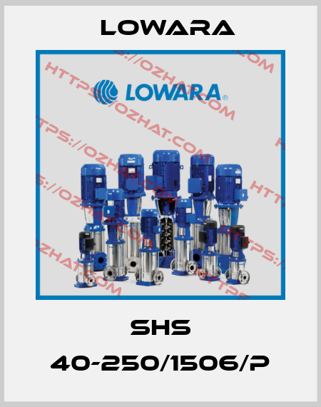 SHS 40-250/1506/P Lowara