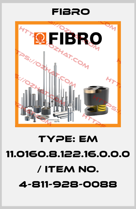 Type: EM 11.0160.8.122.16.0.0.0 / Item no. 4-811-928-0088 Fibro