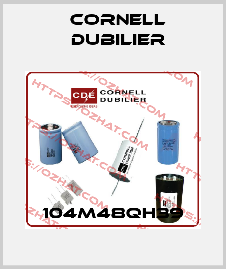 104M48QH39 Cornell Dubilier