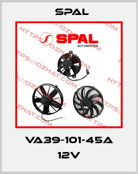 VA39-101-45A 12V SPAL