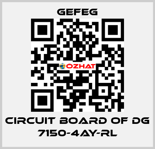 circuit board of Dg 7150-4AY-RL Gefeg