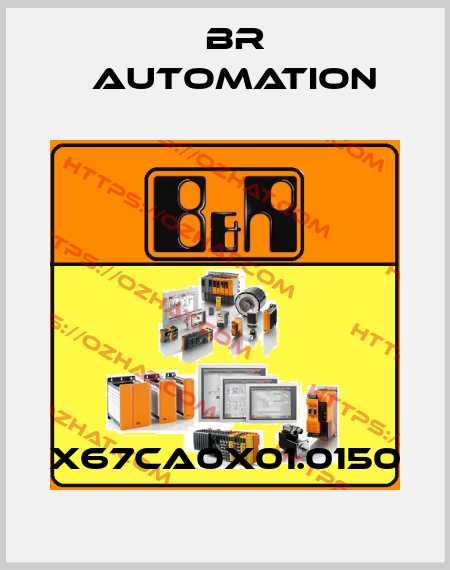 X67CA0X01.0150 Br Automation