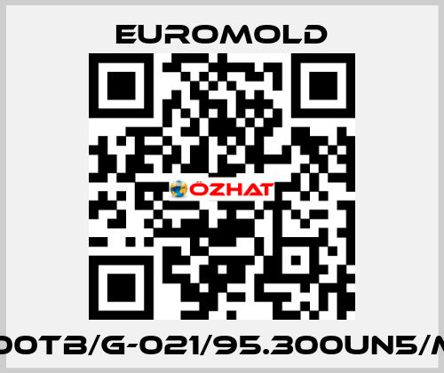 (K)400TB/G-021/95.300UN5/MWS EUROMOLD