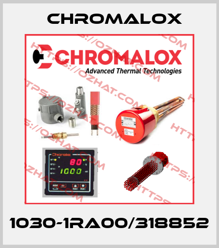 1030-1RA00/318852 Chromalox