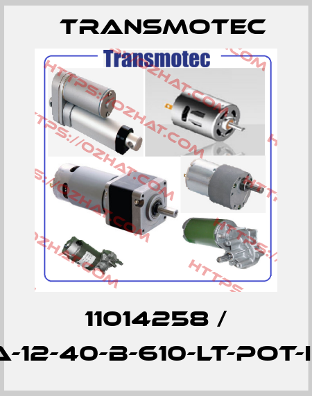 11014258 / DMA-12-40-B-610-LT-POT-IP65 Transmotec