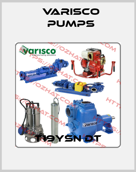 T19YSN DT Varisco pumps