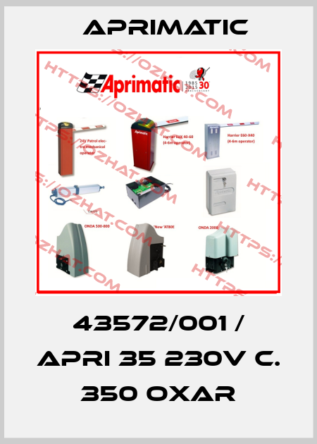 43572/001 / APRI 35 230V C. 350 OXAR Aprimatic