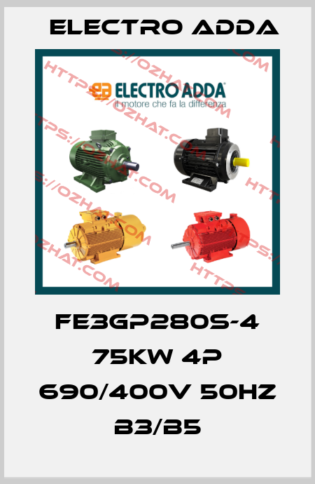 FE3GP280S-4 75kW 4P 690/400V 50Hz B3/B5 Electro Adda