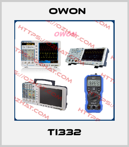 TI332 Owon
