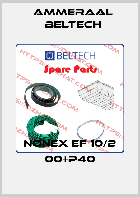 Nonex EF 10/2 00+P40 Ammeraal Beltech