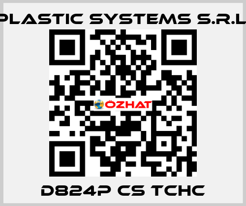 D824P CS TCHC Plastic Systems S.r.l.