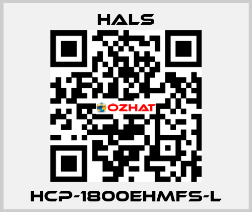 HCP-1800EHMFS-L HALS
