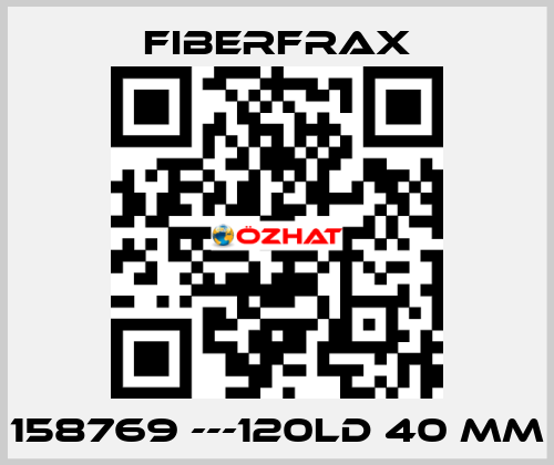 158769 ---120LD 40 MM Fiberfrax