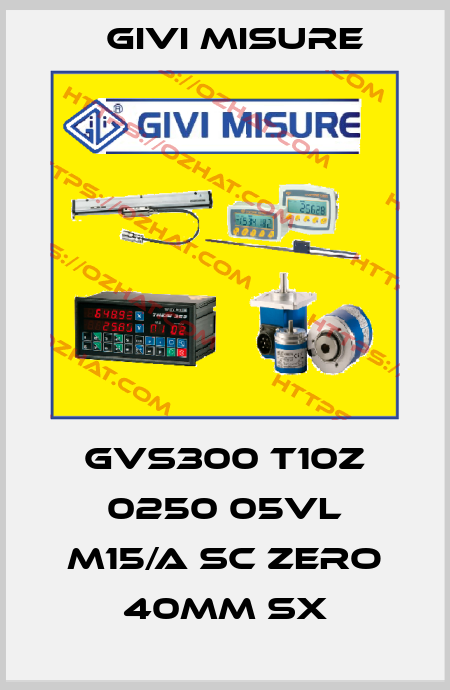 GVS300 T10Z 0250 05VL M15/A SC Zero 40mm sx Givi Misure