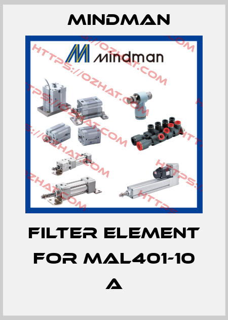 filter element for MAL401-10 A Mindman