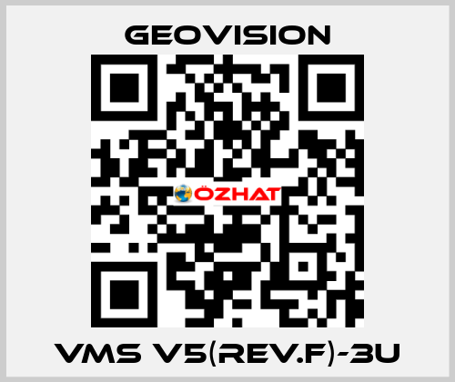 VMS V5(Rev.F)-3U GeoVision