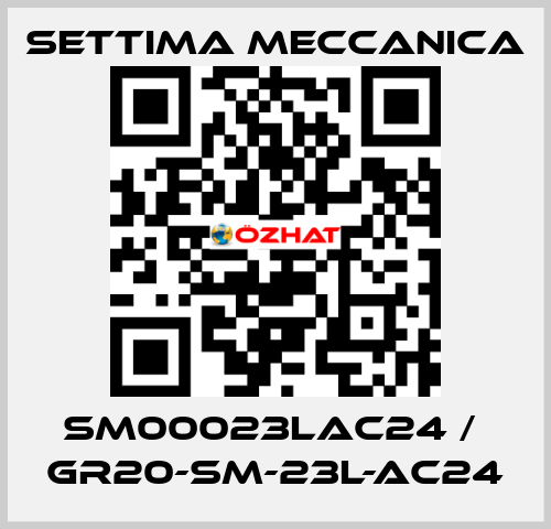 SM00023LAC24 /  GR20-SM-23L-AC24 Settima Meccanica