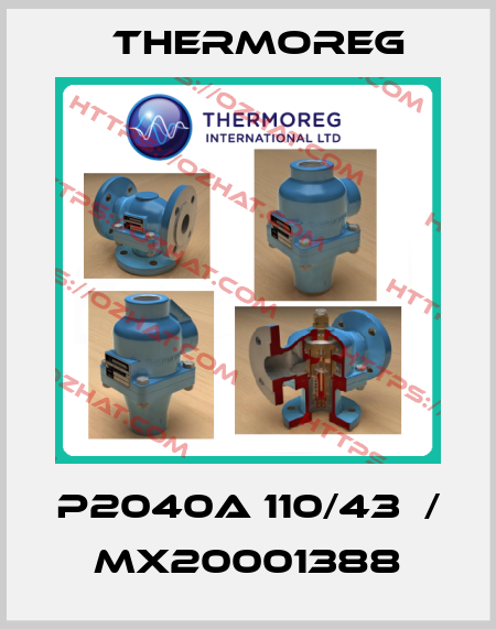 P2040A 110/43  / MX20001388 Thermoreg