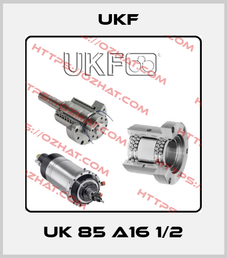 UK 85 A16 1/2 UKF